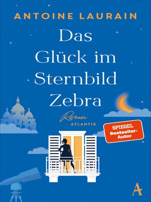 cover image of Das Glück im Sternbild Zebra